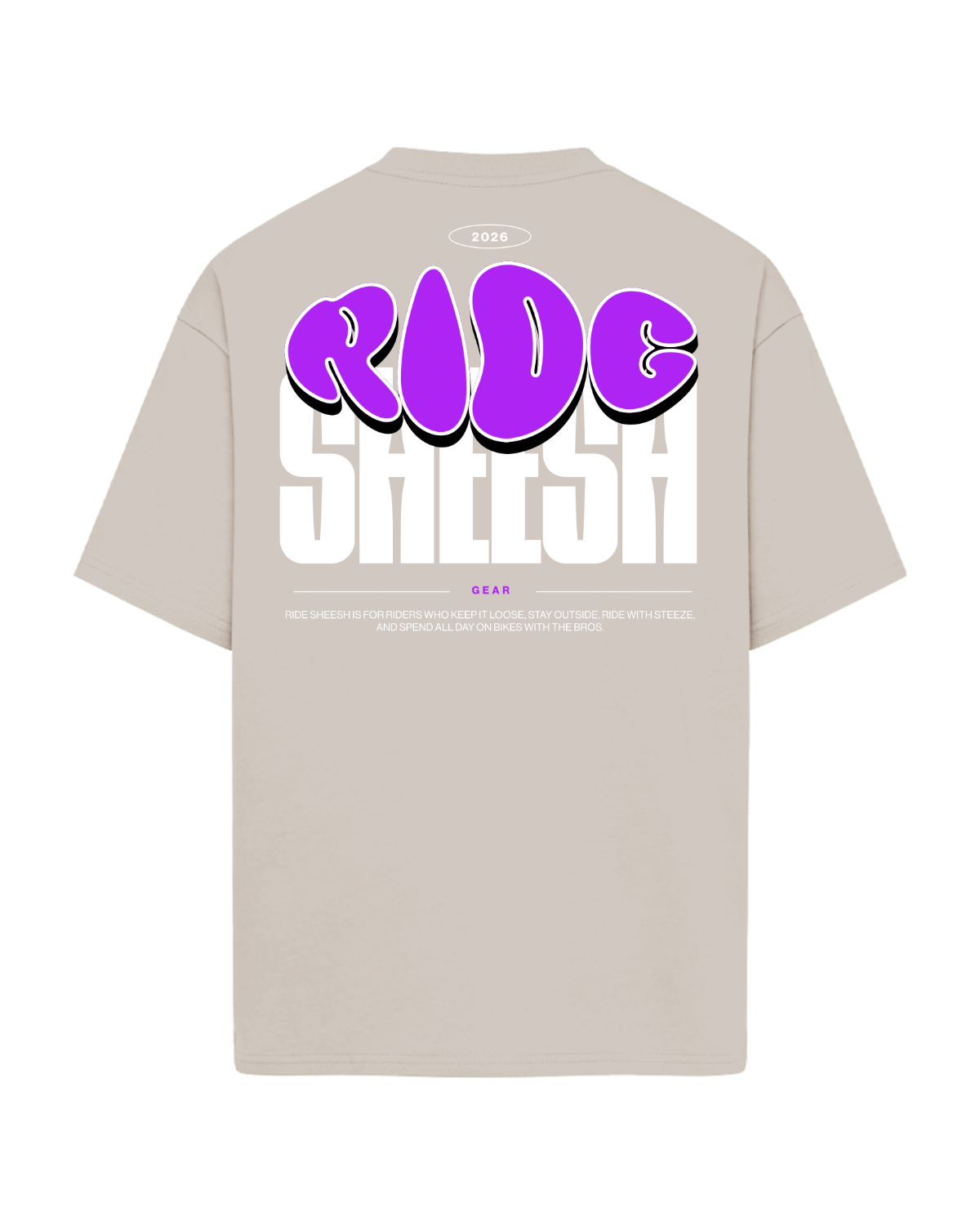 SHEESH "RIDE SHEESH" TEE - LIMITED STEeZE DROP #03