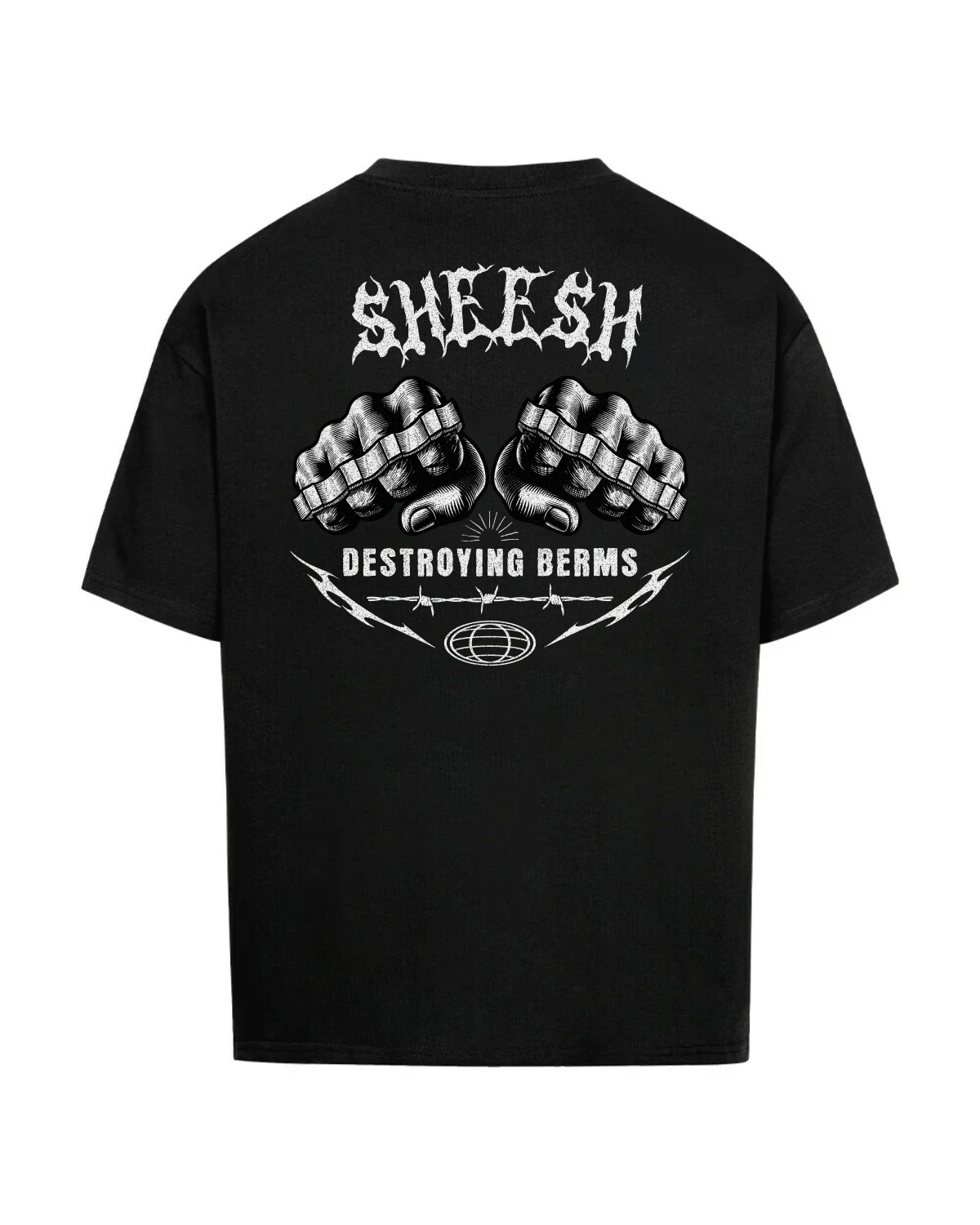 SHEESH "DESTROYING BERMS" TEE - LIMITED STEeZE DROP #02
